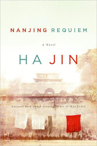 Nanjing Requiem: A Novel