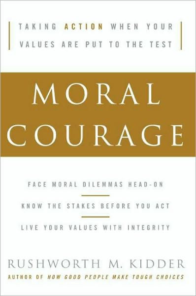 Moral Courage