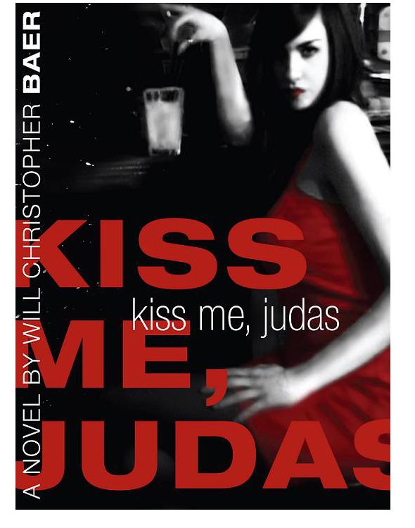 Kiss Me, Judas