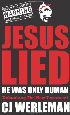 Jesus Lied