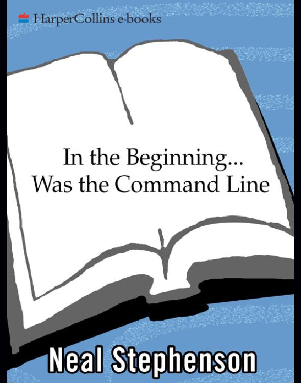 In the Beginning...Was the Command Line