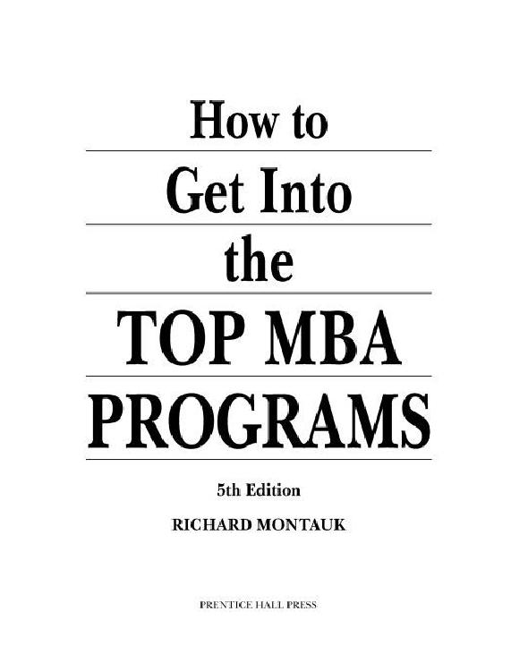 How to Get Into the Top MBA Programs, 5th Edition