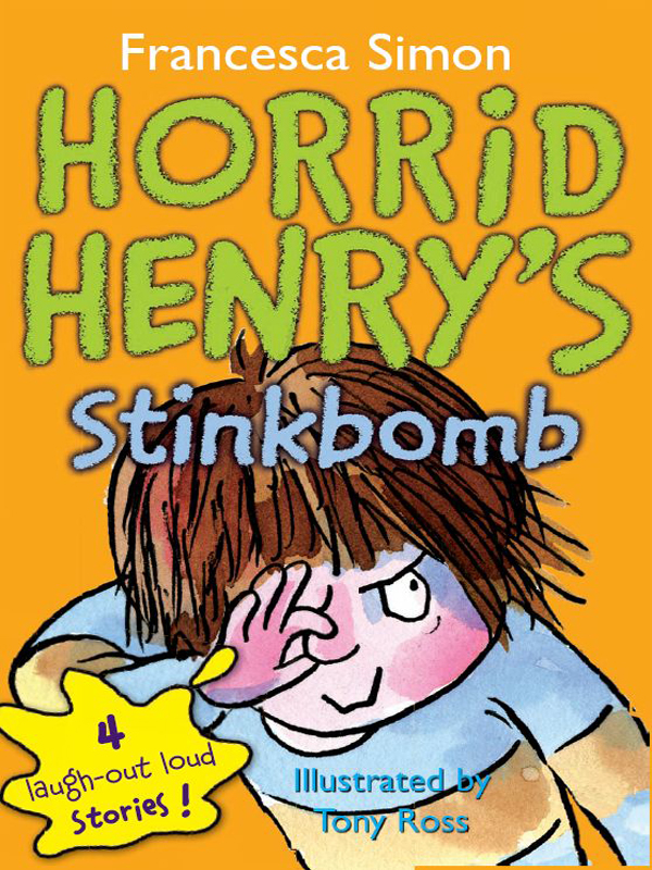 Horrid Henry's Stinkbomb