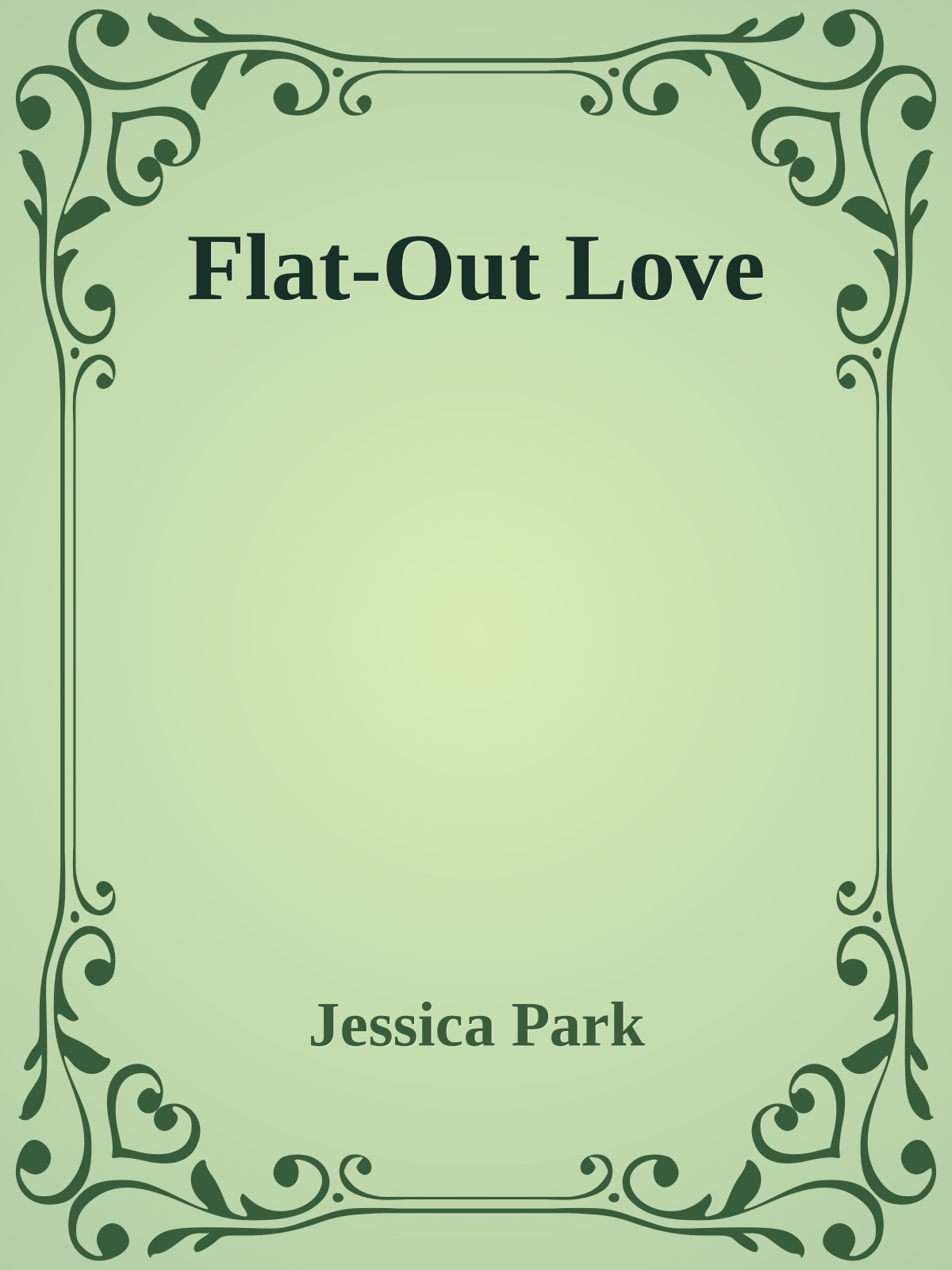 Flat-Out Love