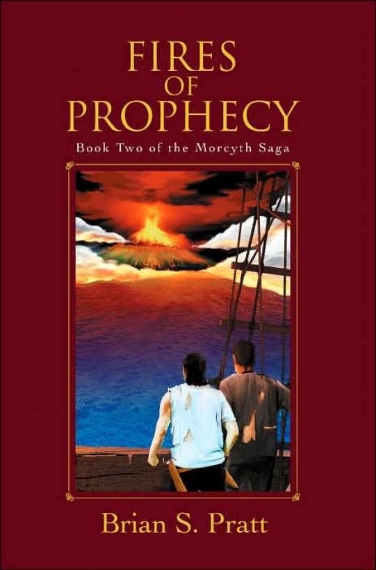 Fires of Prophecy: Book Two of the Morcyth Saga