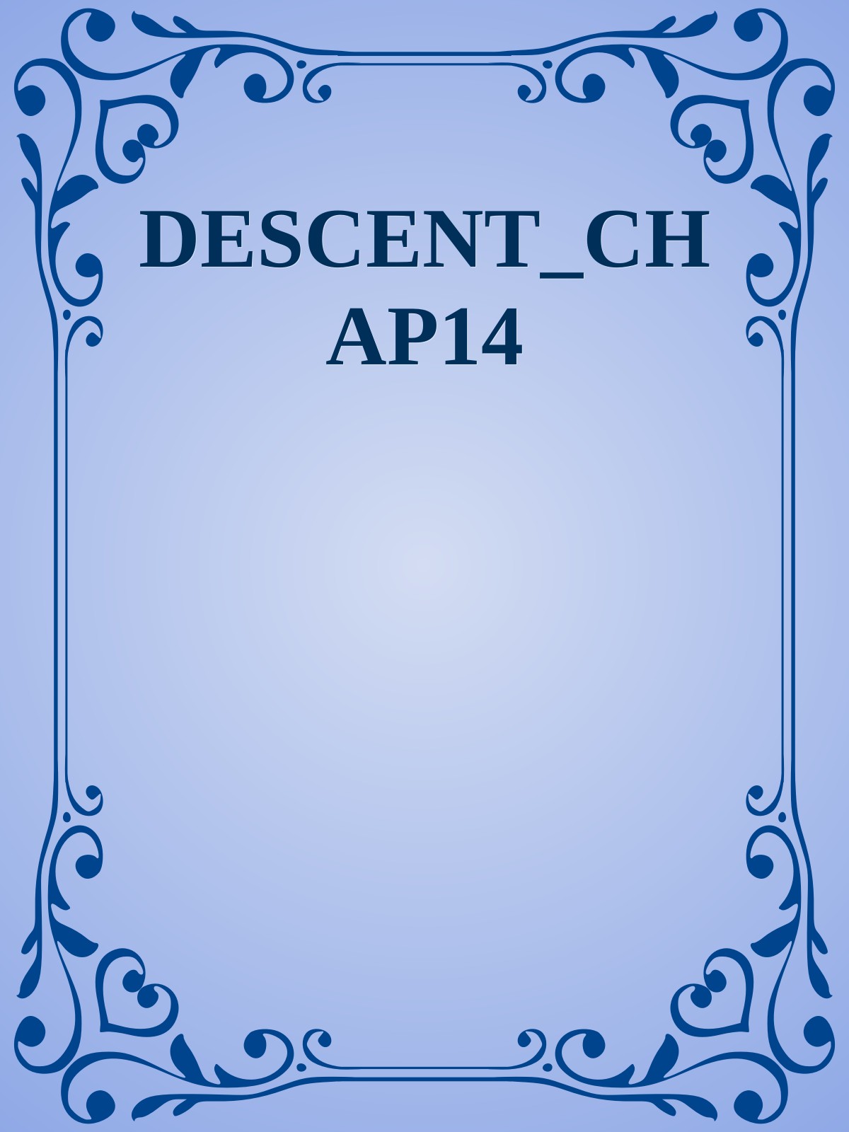 DESCENT_CHAP14