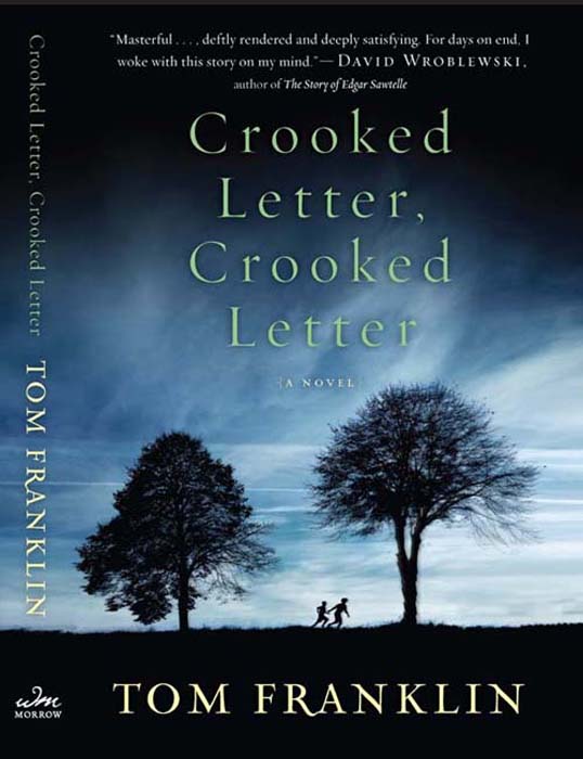 Crooked Letter, Crooked Letter: A Novel (P.S.)