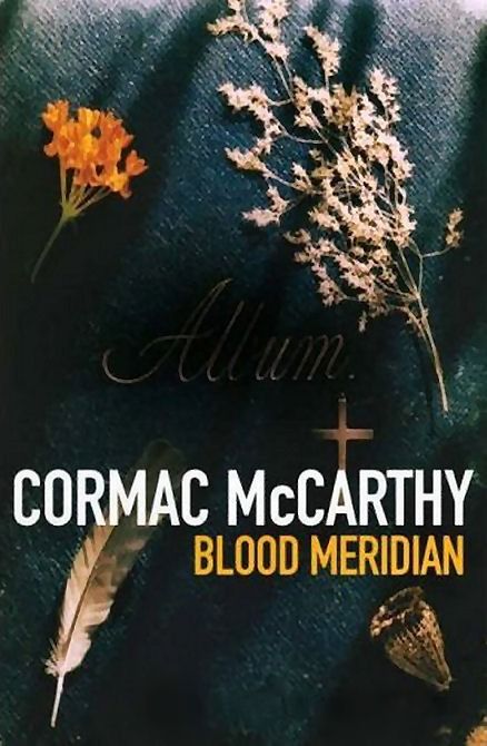 Blood Meridian