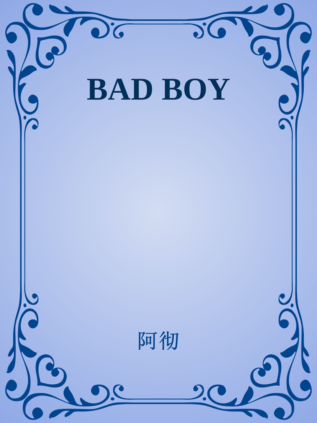 BAD BOY