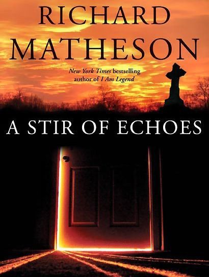 A Stir of Echoes