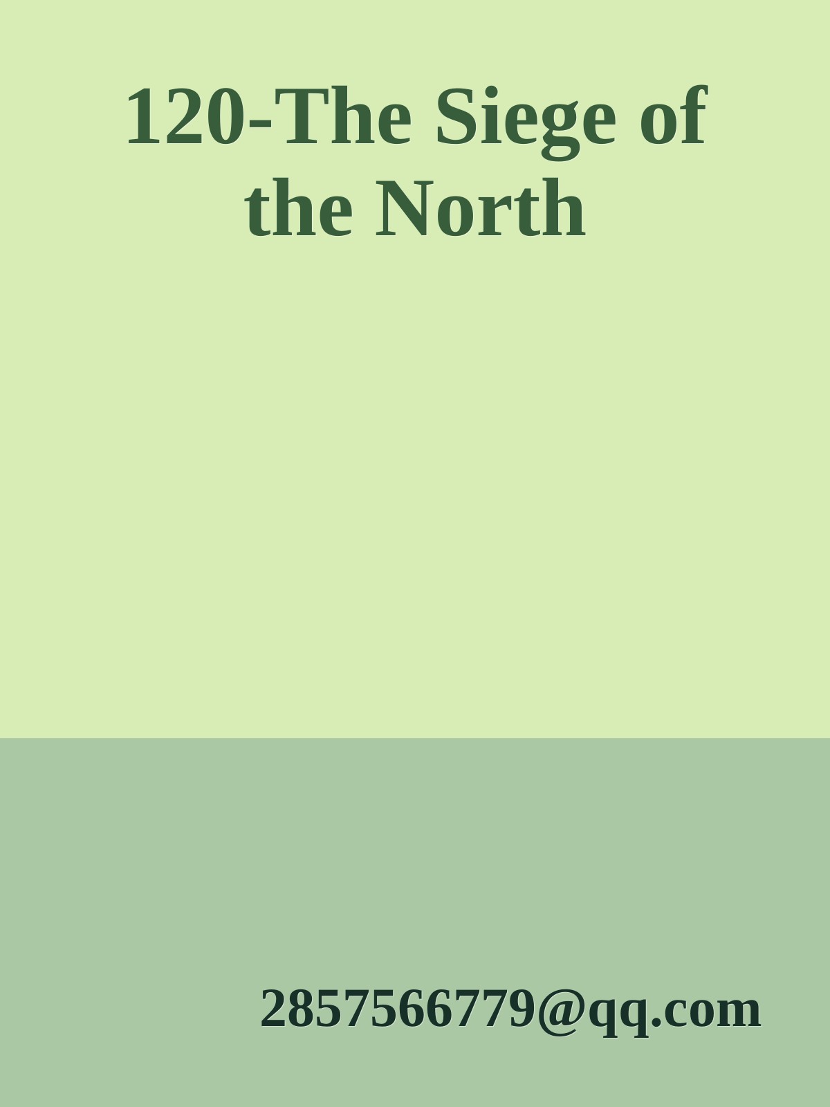 120-The Siege of the North