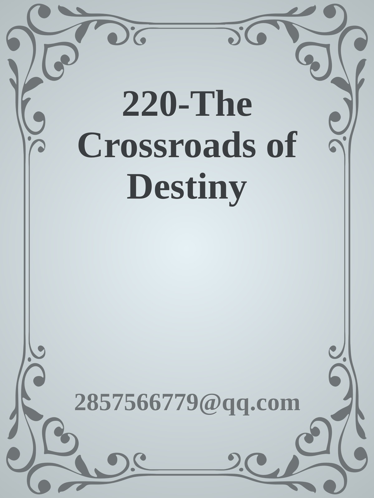 220-The Crossroads of Destiny