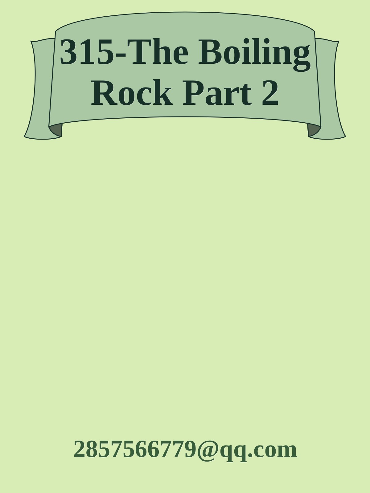 315-The Boiling Rock Part 2