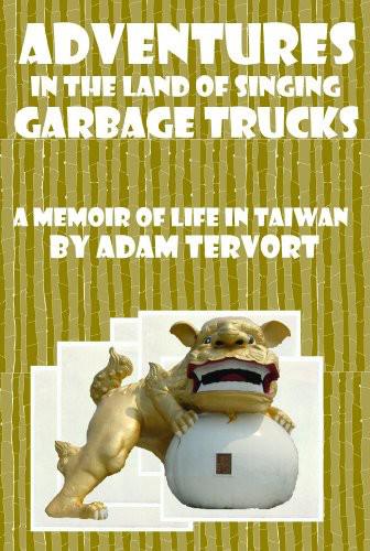 Adventures in the Land of Singing Garbage Trucks