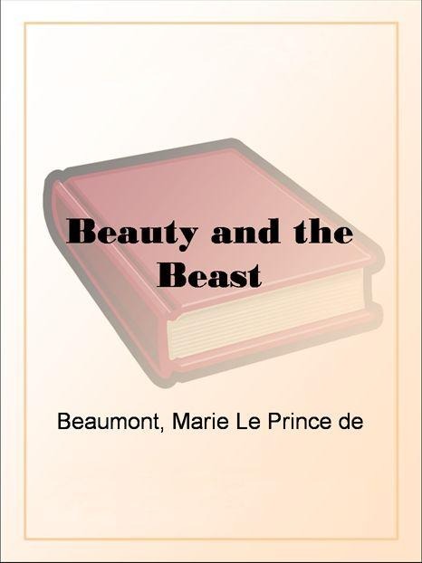 Beauty and the Beast by Beaumont