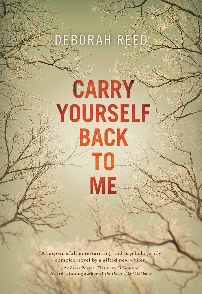 Carry Yourself Back to Me