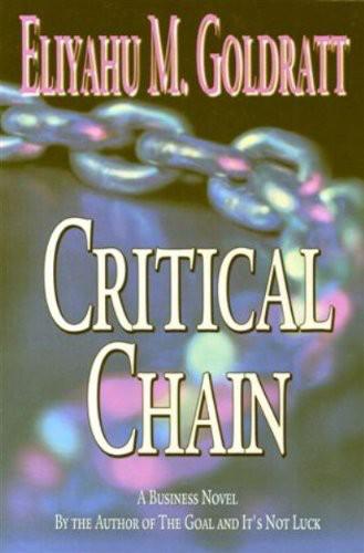 Critical Chain: A Business Novel