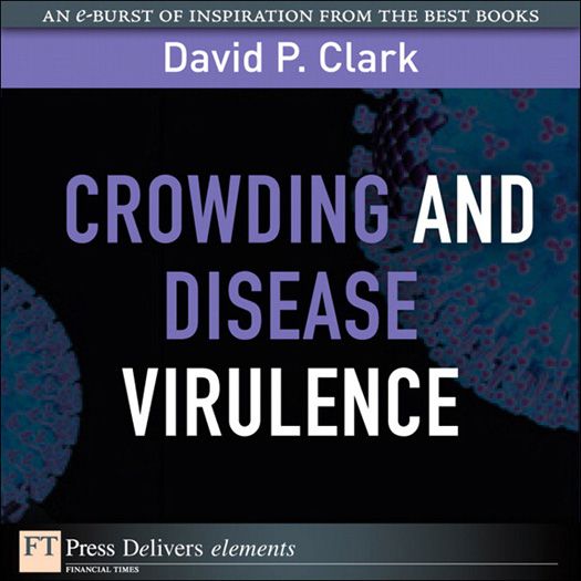 Crowding and Disease Virulence