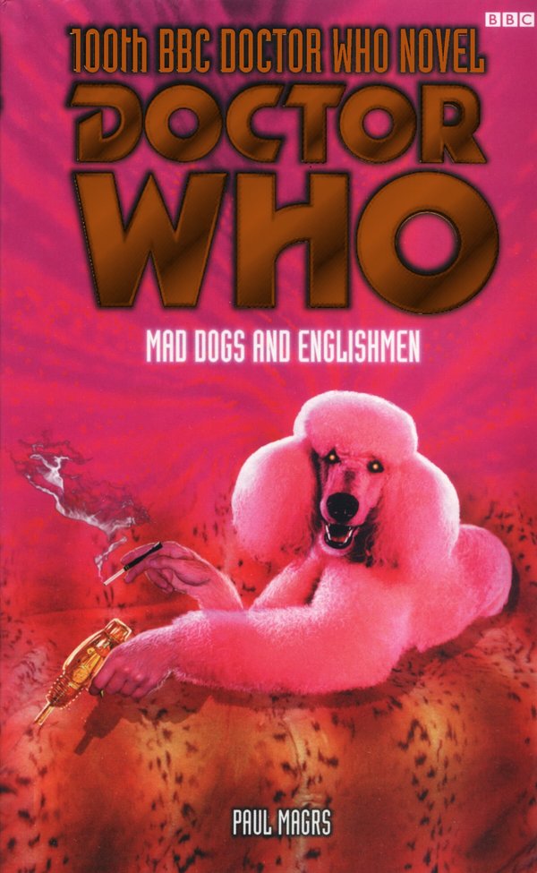 Doctor Who: Mad Dogs and Englishmen