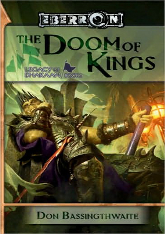 The Doom of Kings: Legacy of Dhakaan