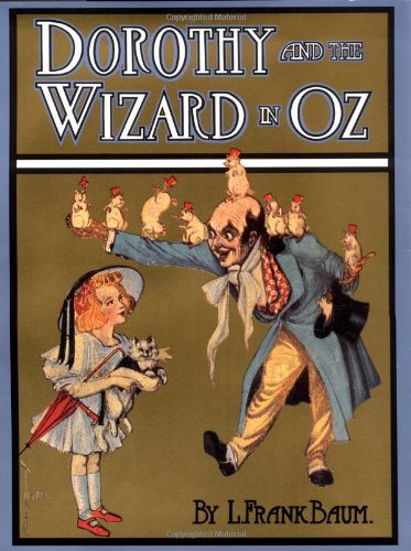 Dorothy and the Wizard in Oz