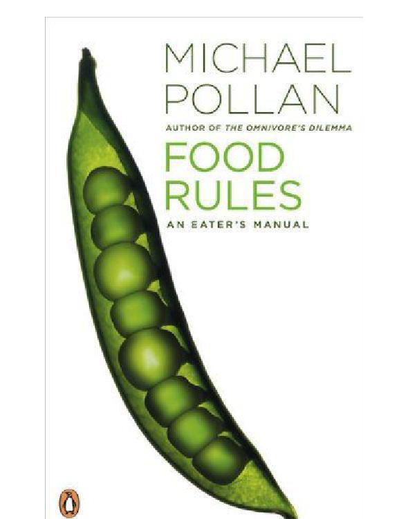 Food Rules：An Eater's Manual