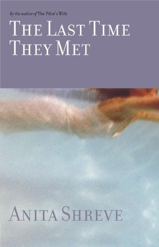 The Last Time They Met: A Novel