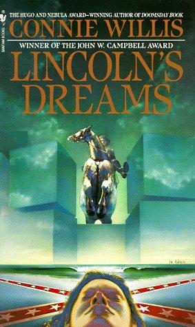 Lincoln's Dreams